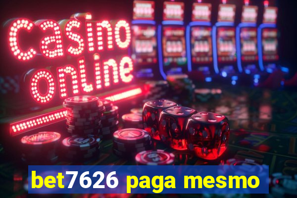 bet7626 paga mesmo